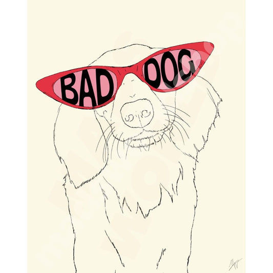 Bad to the Bone Dog Art Print - Prints - M A D S W O R L D S H O P