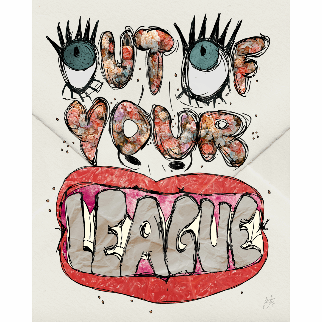 Out of Your League Mixed Media Collage Art Print