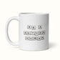Be a Better Human Mug - M A D S W O R L D S H O P